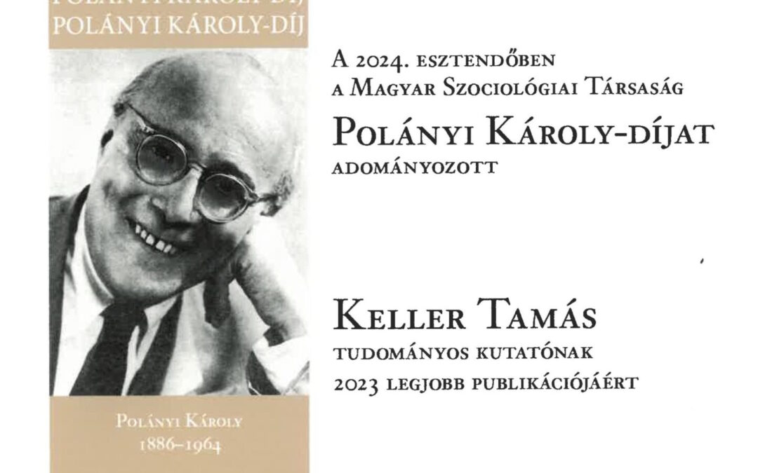 Keller Tamás Polányi Károly-Díjat kapott