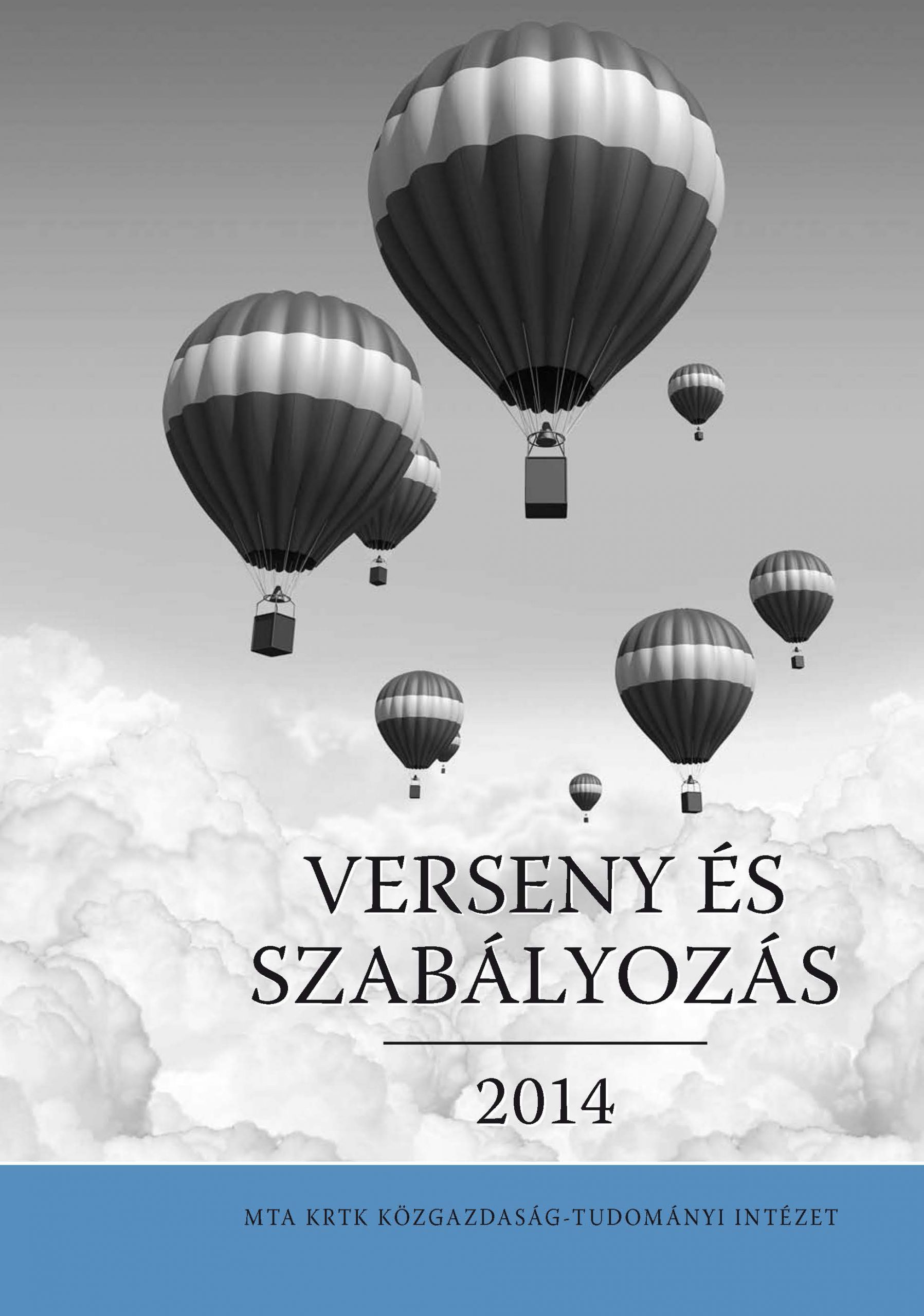 VERSENY ÉS SZABÁLYOZÁS 2014