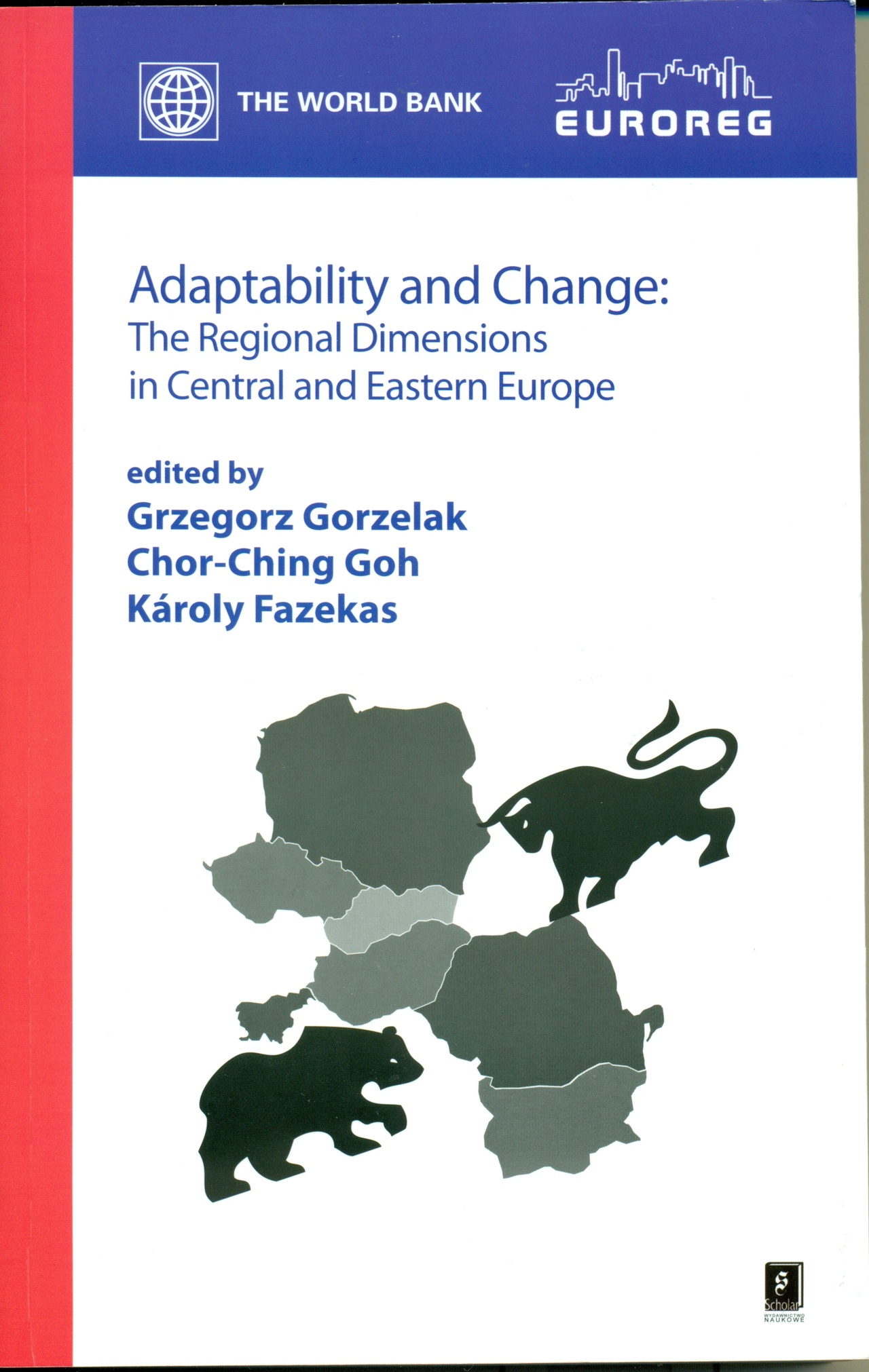 Adaptability And Change:The Regional Dimensions In Central And Eastern Europe