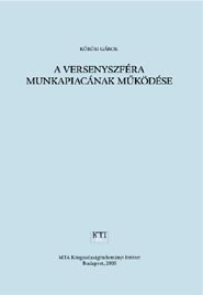 A VERSENYSZFÉRA MUNKAPIACÁNAK MŰKÖDÉSE