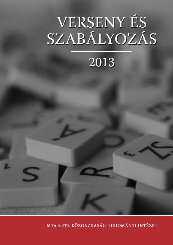 VERSENY ÉS SZABÁLYOZÁS 2013