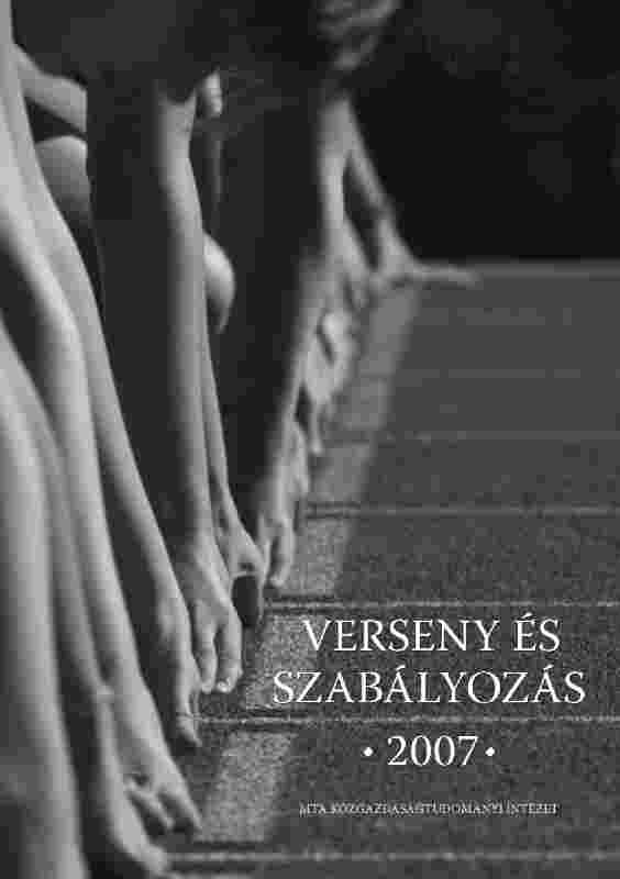 VERSENY ÉS SZABÁLYOZÁS 2007