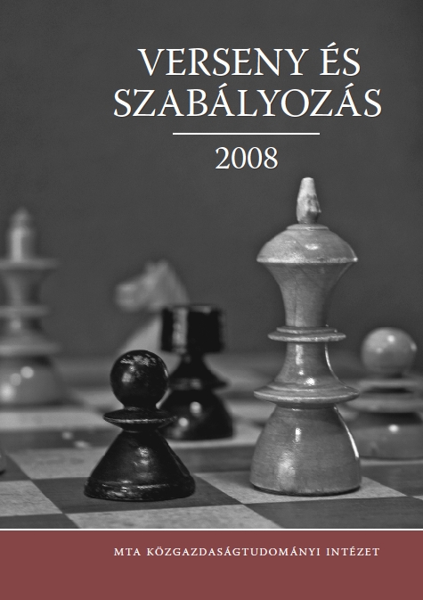 VERSENY ÉS SZABÁLYOZÁS 2008