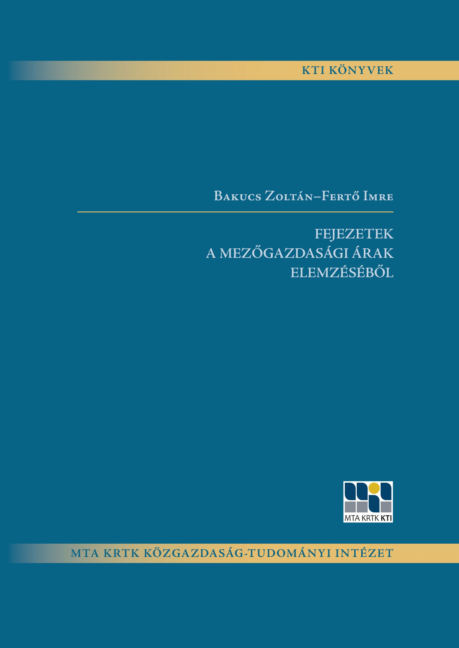 Fejezetek a mezőgazdasági árak elemzéséből