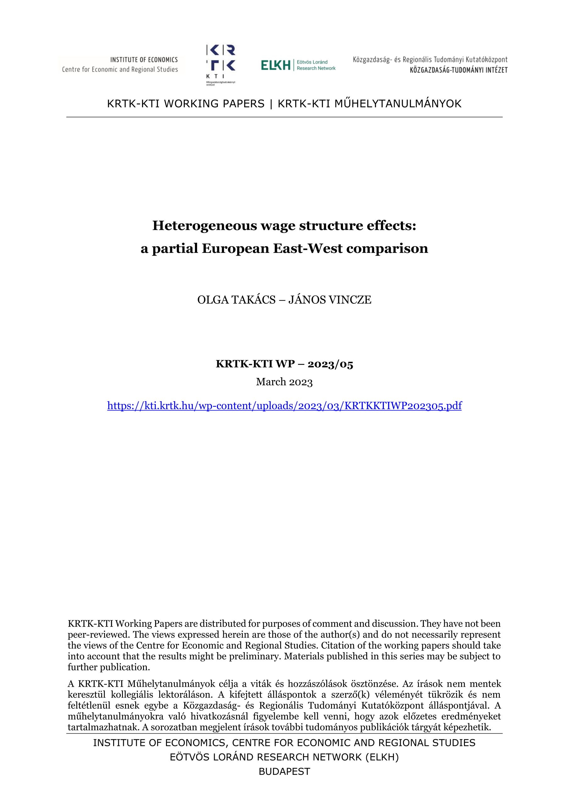 Heterogeneous wage structure effects: a partial European East-West comparison