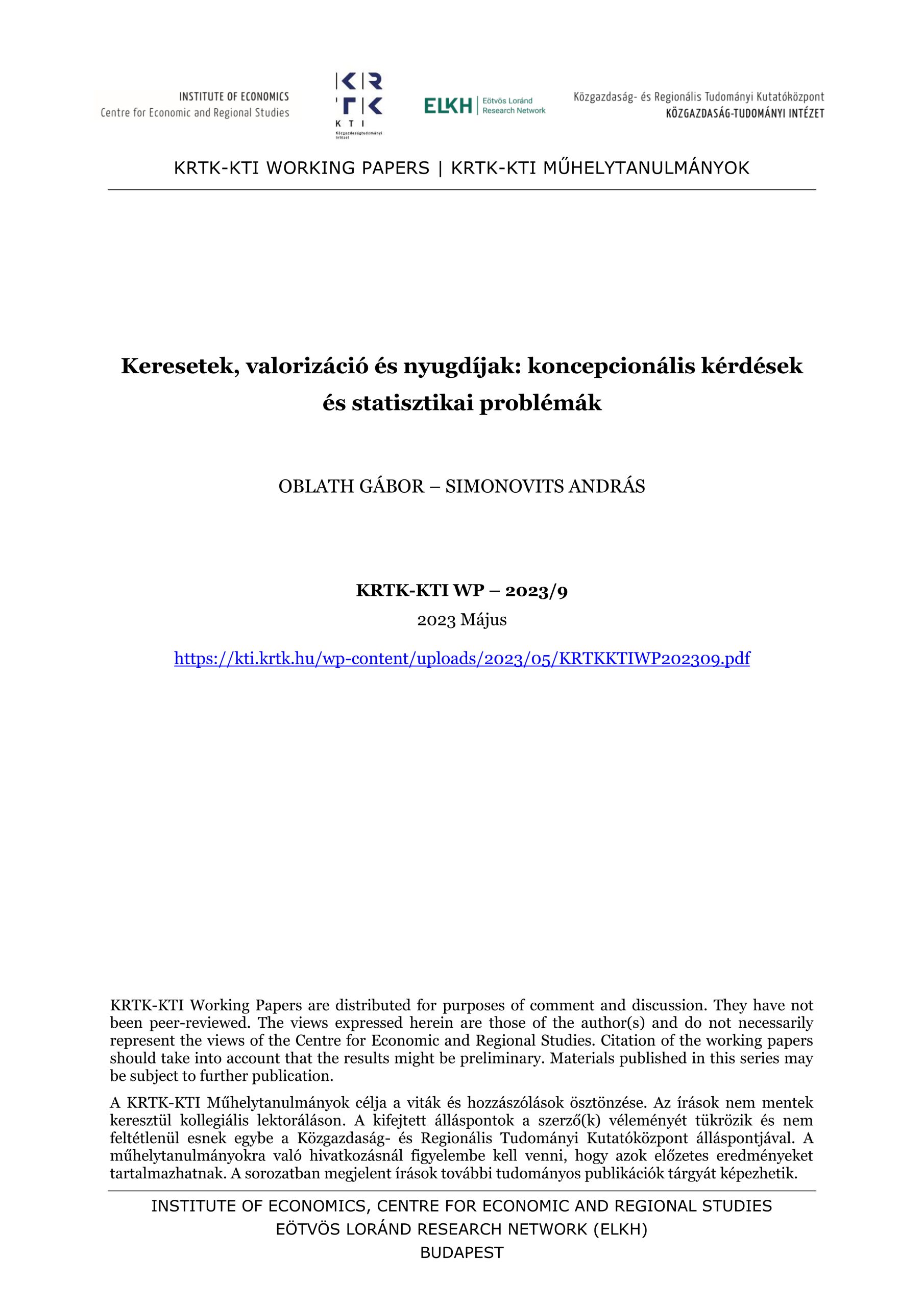 Keresetek, valorizáció és nyugdíjak: koncepcionális kérdések és statisztikai problémák