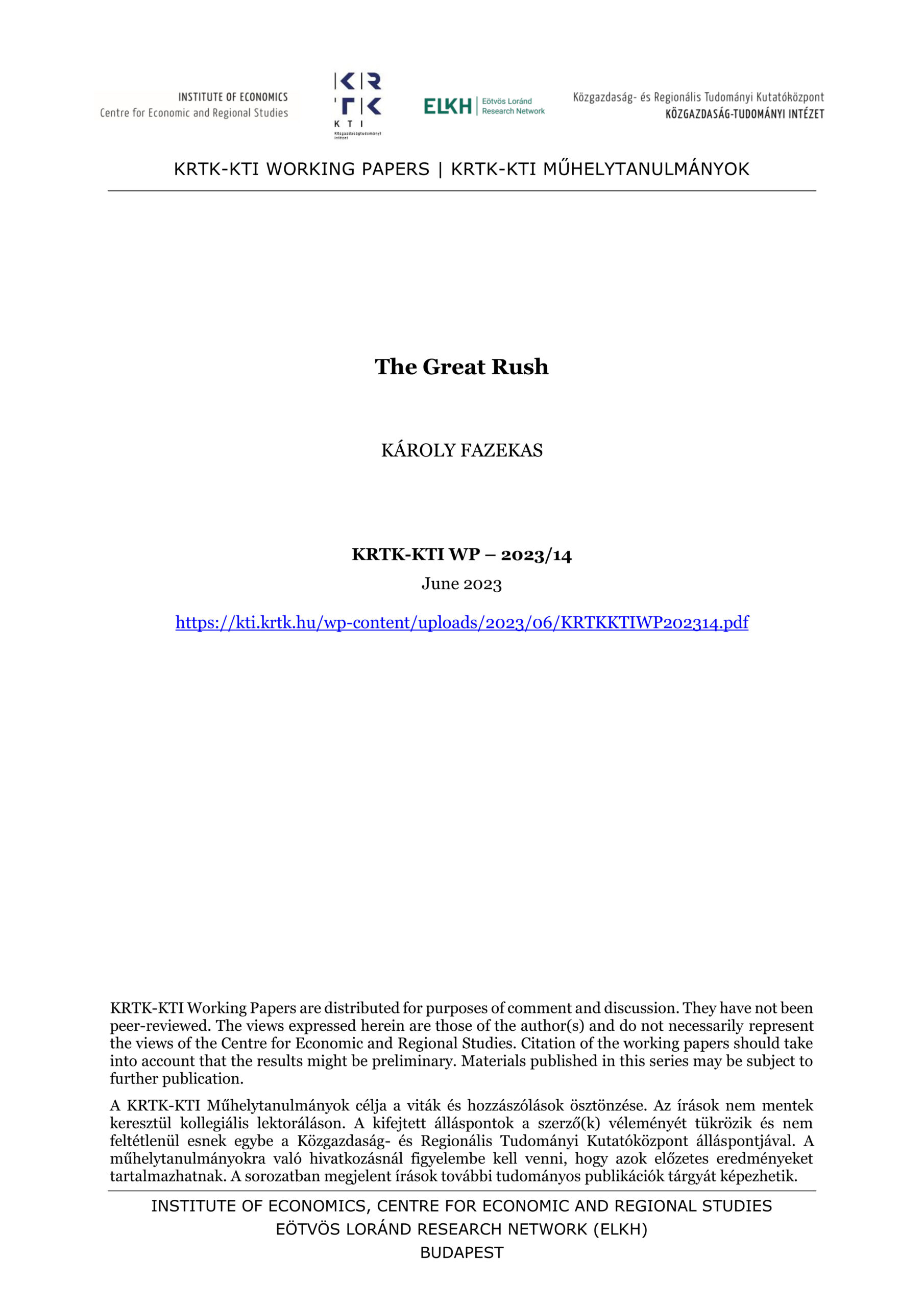The Great Rush