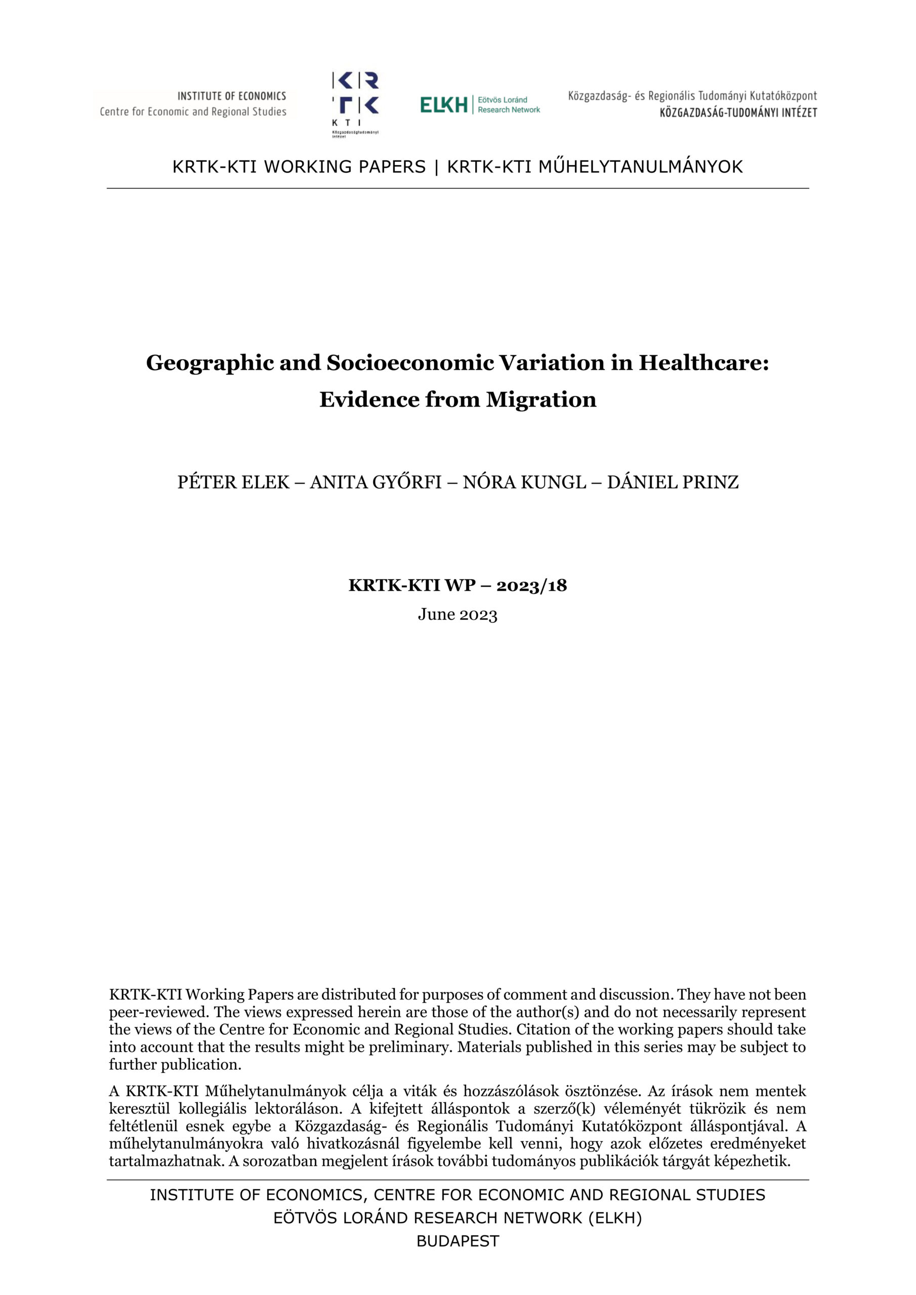 Geographic and Socioeconomic Variation in Healthcare: Evidence from Migration
