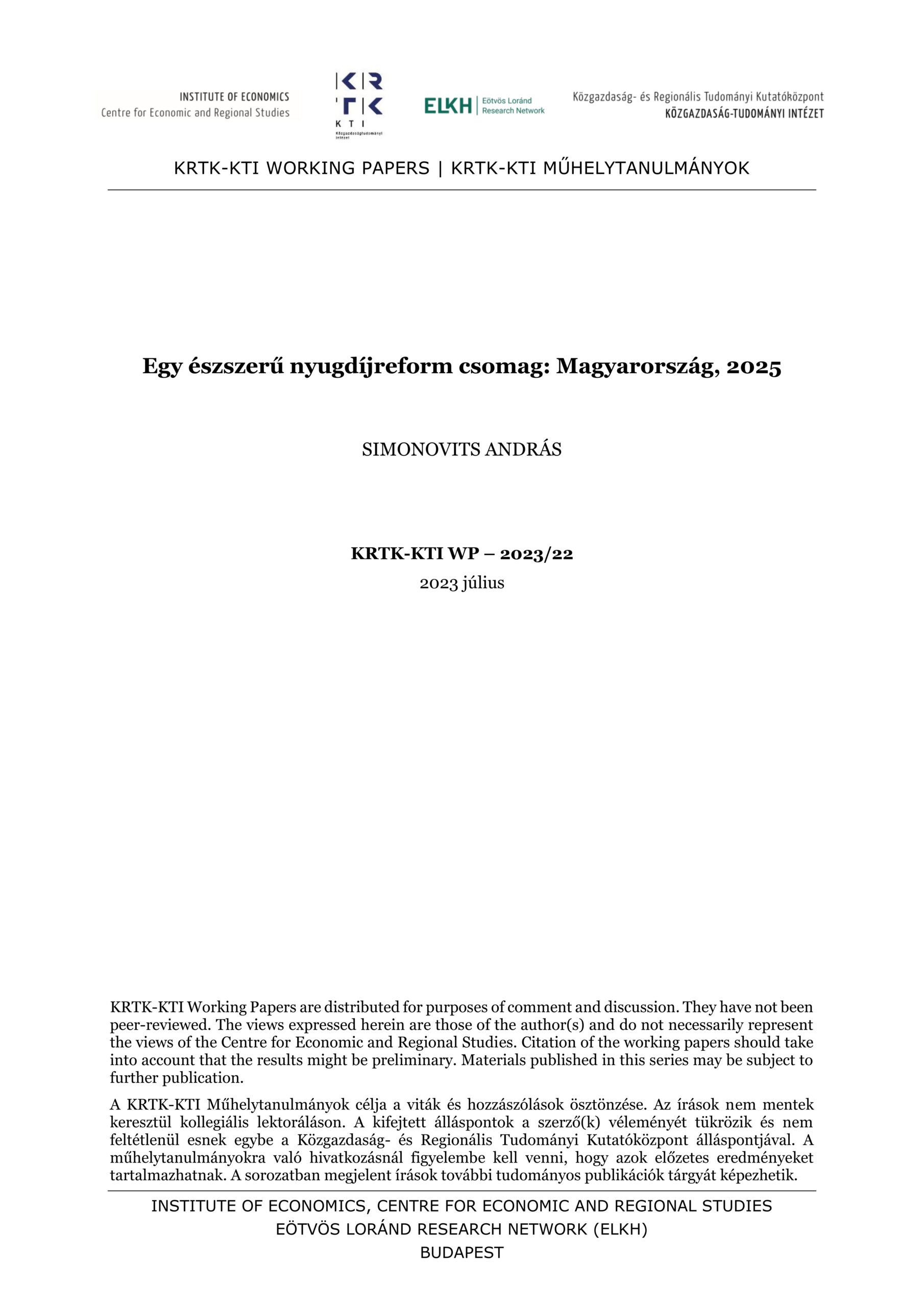 Egy észszerű nyugdíjreform csomag: Magyarország, 2025