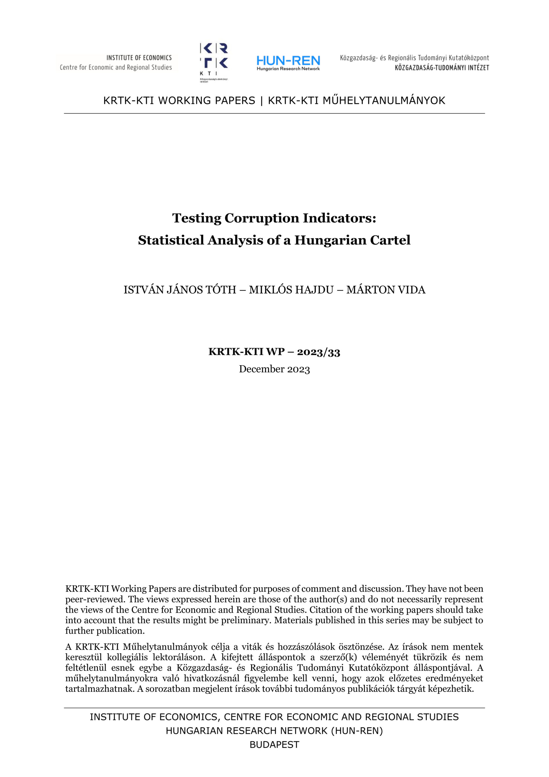 Testing Corruption Indicators: Statistical Analysis of a Hungarian Cartel