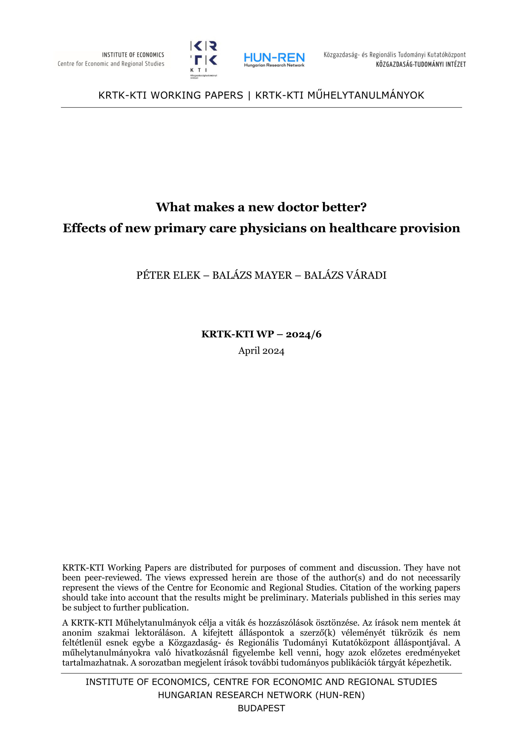 What makes a new doctor better? Effects of new primary care physicians on healthcare provision