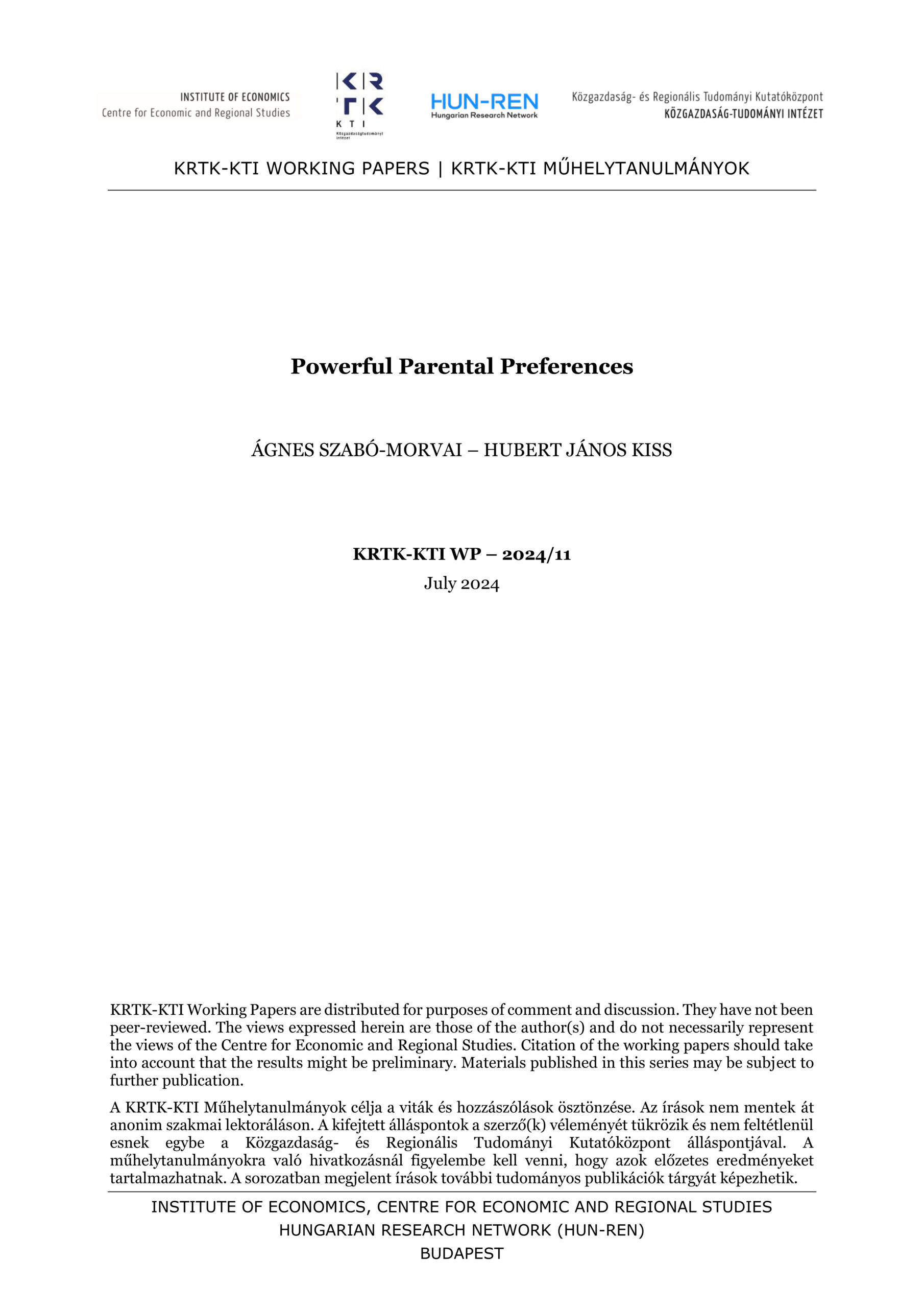 Powerful Parental Preferences