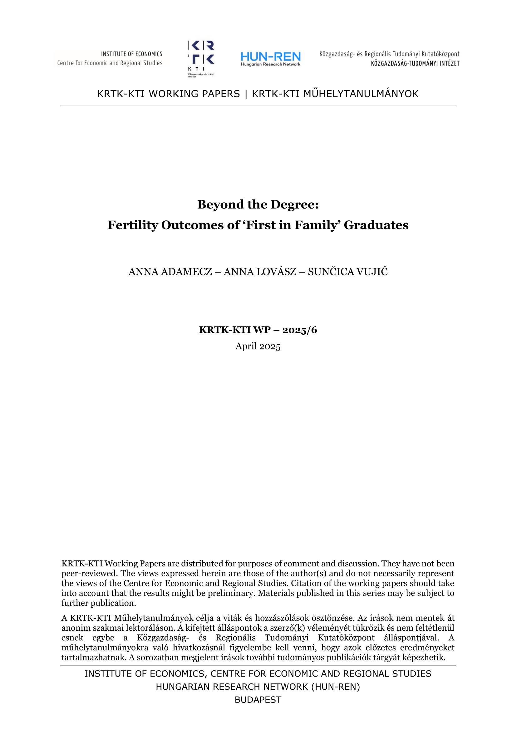 Beyond the Degree: Fertility Outcomes of ‘First in Family’ Graduates