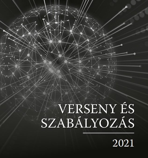 MEGJELENT A VERSENY ÉS SZABÁLYOZÁS 2021