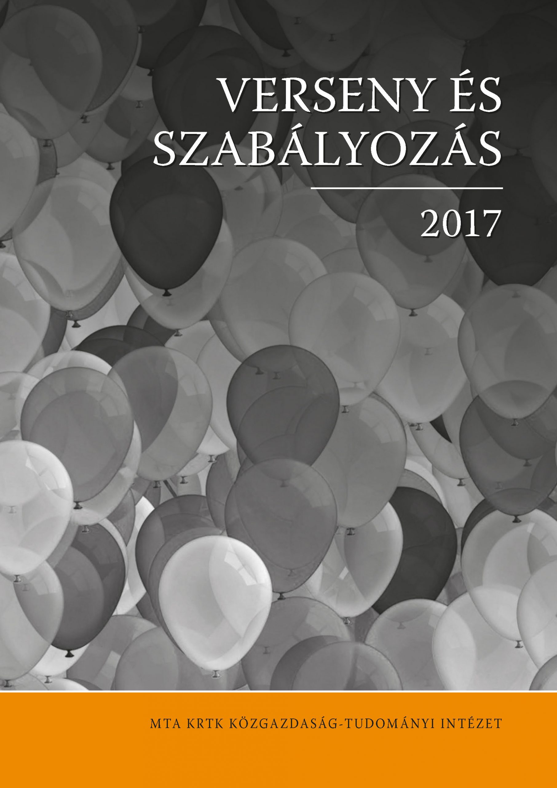 VERSENY ÉS SZABÁLYOZÁS 2017