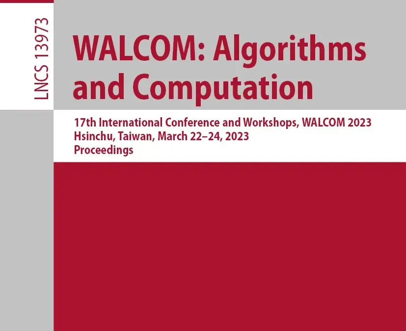 New conference paper by Ildikó Schlotter in WALCOM: Algorithms and Computation