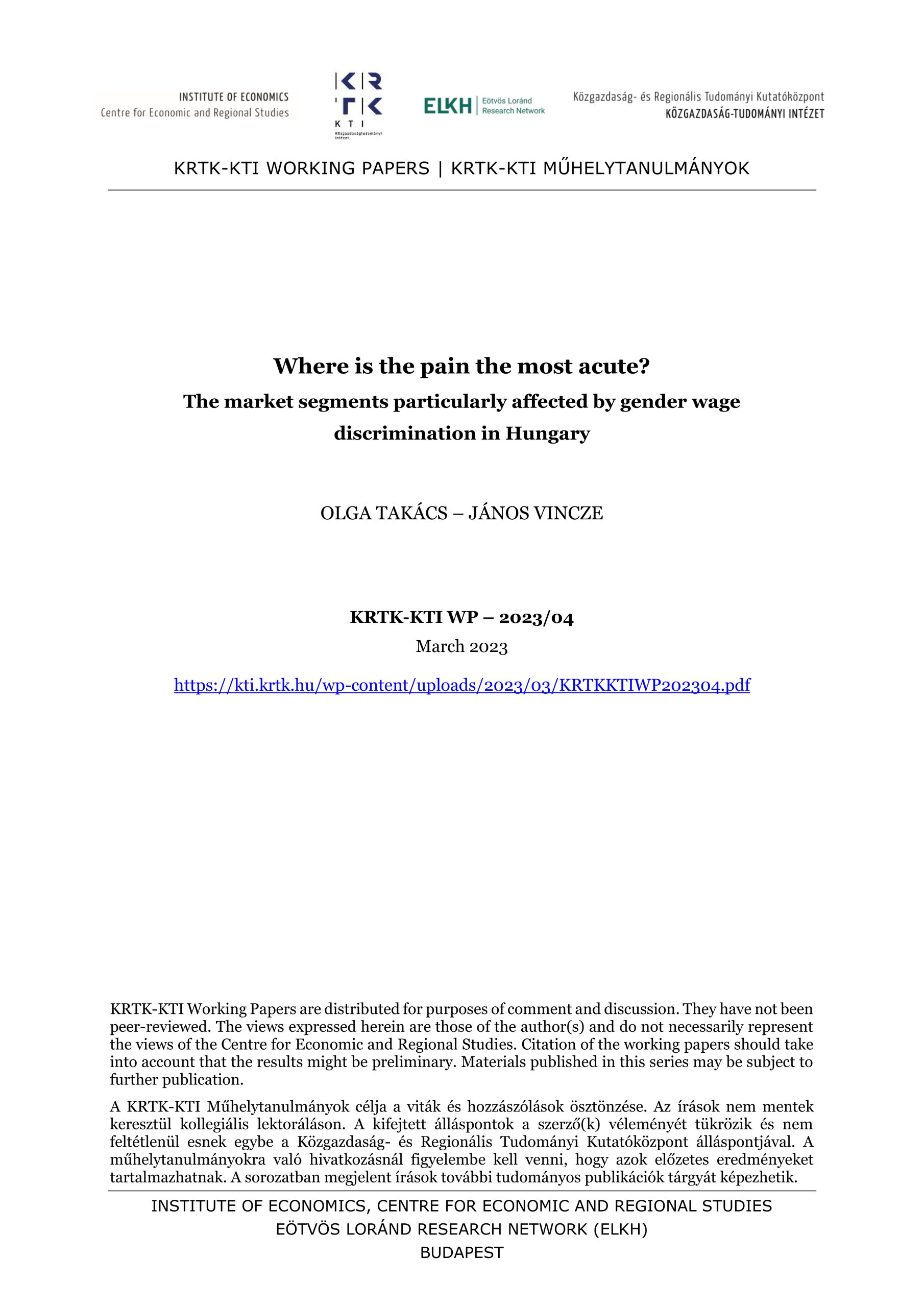 Where is the pain the most acute? The market segments particularly affected by gender wage discrimination in Hungary