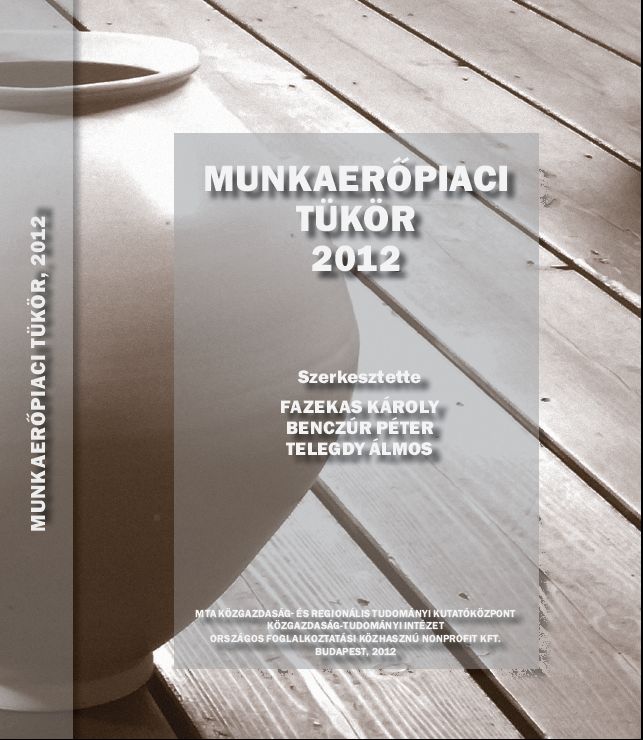 MUNKAERŐPIACI TÜKÖR 2012