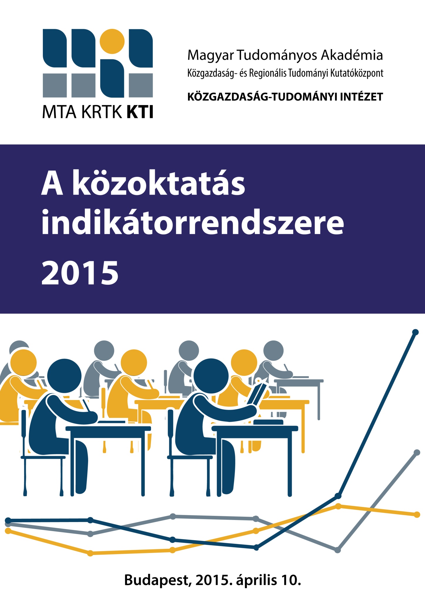 A közoktatás indikátorrendszere 2015