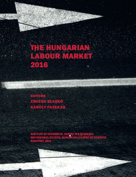THE HUNGARIAN LABOUR MARKET 2016