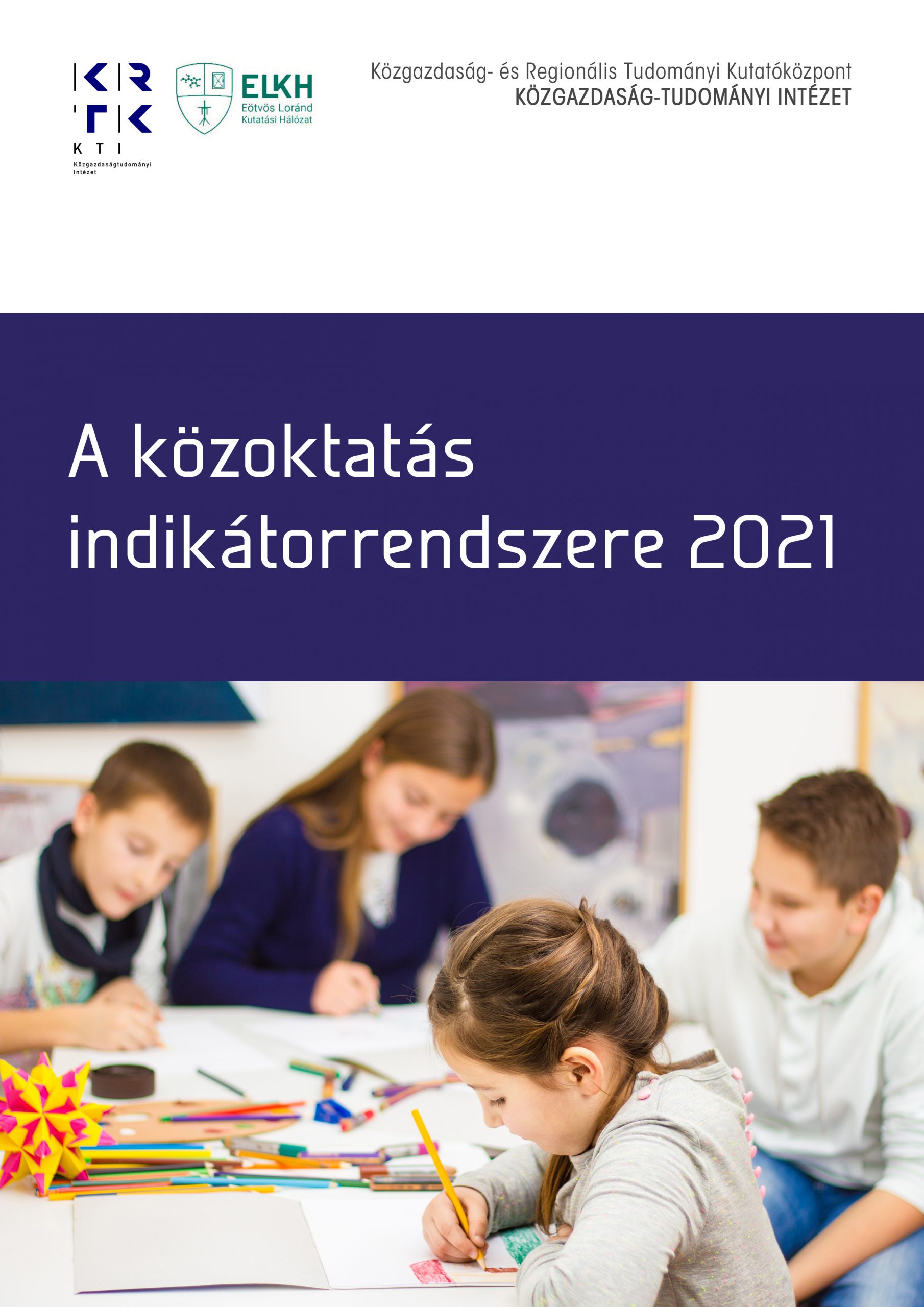 A közoktatás indikátorrendszere 2021
