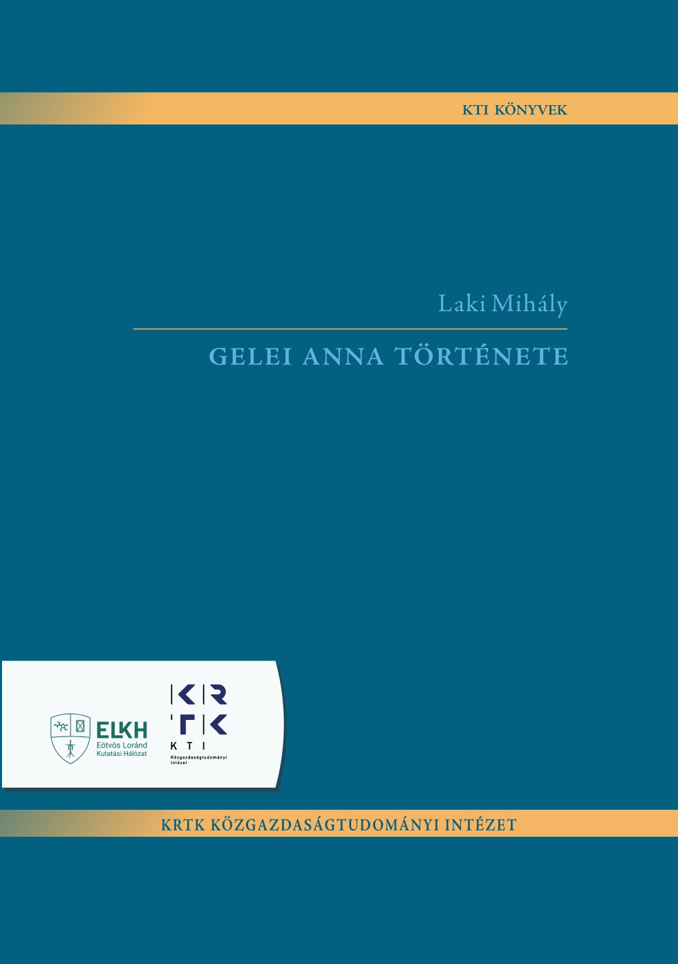 Gelei Anna története